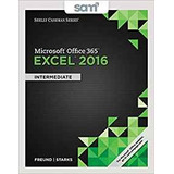 Bundle Shelly Cashman Series Microsoft Office 365  Y  Excel 