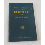 No Libro!! Manual Instrucciones Bedford Tj Diesel, Muy Raro!