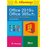 Libro Ao Office 2019  Office 365 - Curso Práctico De Novedad