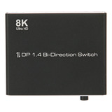Conmutador Dp Displayport 8k A 30hz 4k A 120hz 1080p At