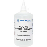 Fluxo Para Solda No Clean - 500 Ml