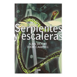 Libro Serpientes Y Escaleras De Moore Alan