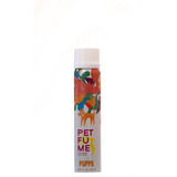 Perfume Para Mascotas Petfume Cachorro 90ml Concentrado