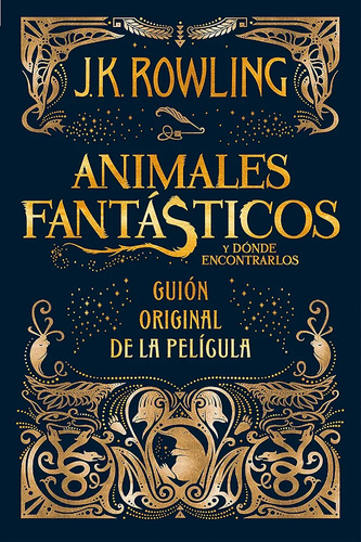  Animales Fantásticos Guión Original De La Película 