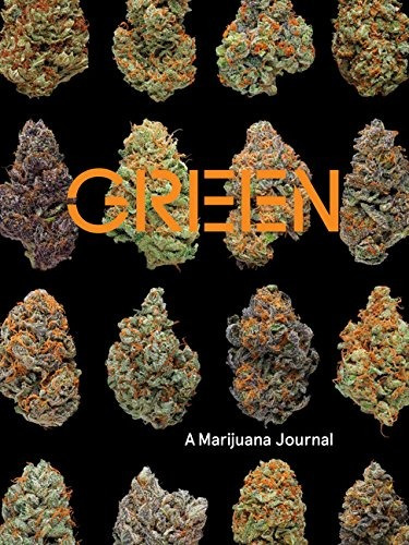 Green A Marijuana Journal