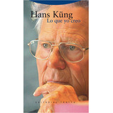 Lo Que Yo Creo, Hans Küng, Trotta