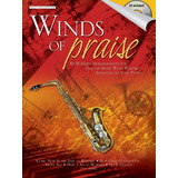 Winds Of Praisefor Alto Sax