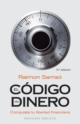 El Codigo Del Dinero - Raimon Samso
