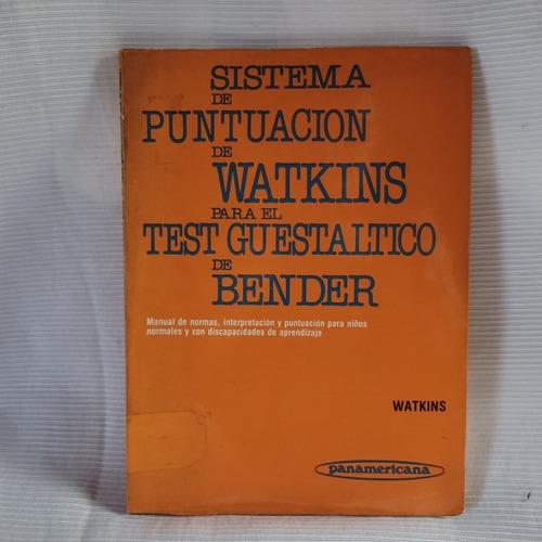 Sistema Puntuacion Watkins Para Test Guestaltico De Bender