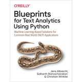 Libro: Blueprints For Text Analytics Using Python: Machine L
