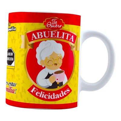 Taza Abuelita Chocolate Feliz Dia De Los Abuelos Te Quiero | MercadoLibre