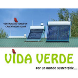 Calentadores Solares Vida Verde 18 Tubos