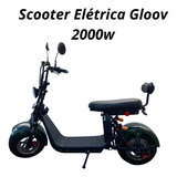 Scooter Elétrica Gloov 2000w De Potência 100% Elétrica 