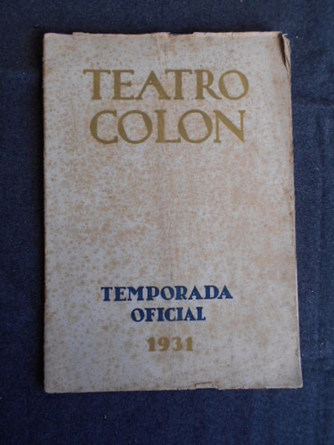 Programa Teatro Colon 1931 Maestros Cantores  Otto Kemperer