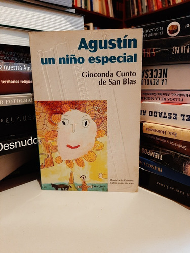 Libro Fisico Agustín Un Niño Especial, Gioconda Cunto,