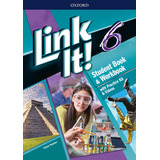 Link It 6 Student Book + Workbook - Oxford