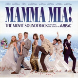 Mamma Mia! ( Soundtrack Featuring The Songs Of Abba) Cd