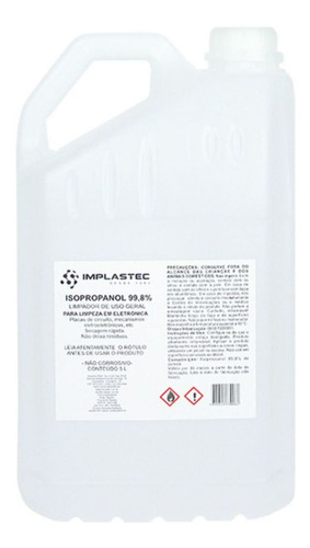 Álcool Isopropílico 99,8% Puro Isopropanol 5l Implastec