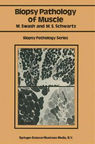 Biopsy Pathology Of Muscle, De Michael Swash. Editorial Chapman Hall, Tapa Blanda En Inglés