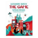 The Game. Alessandro Baricco. Gribaudo