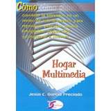 Hogar Multimedia Como Convertir Television Centro Ocio - Gar