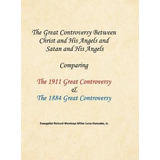 Libro The Great Controversy Between Christ And His Angels...