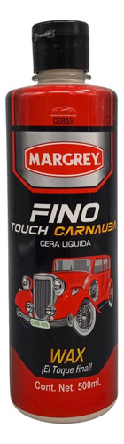Cera Para Autos Carnauba - Fino Touch Margrey 500 Ml