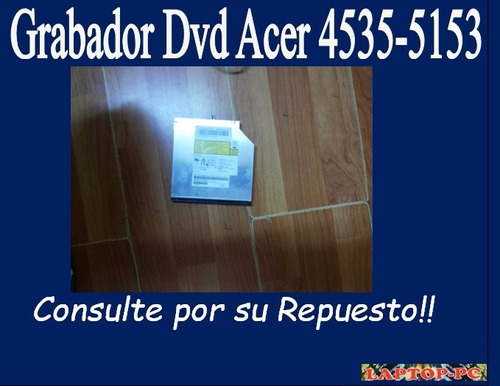 Grabador Dvd Acer 4535-5153