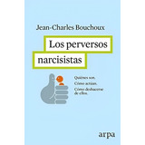 Libro Los Perversos Narcisistas /226