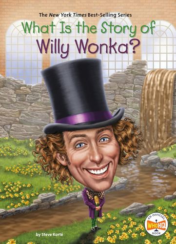 Libro: What Is The Story Of Willy Wonka?