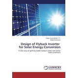 Diseo De Inversor Flyback Para Conversion De Energia Solar