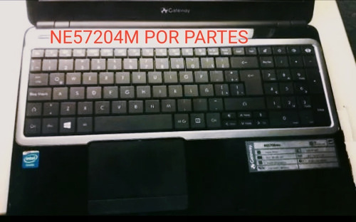 Laptop Gateway Ne57204m Por Partes