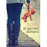 Gemelo Solitario - Bourquin, Peter