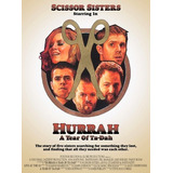 Scissor Sisters Hurrah A Year Of Ta-dah Cd + Dvd