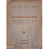 Guadalajara, Ediciones Del Banco Industrial De Jalisco, 1964