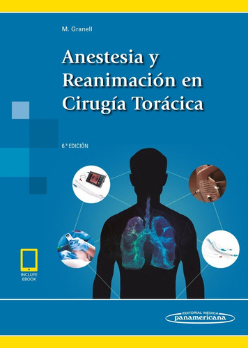 Anestesia Y Reanimación En Cirugía Torácica Granell Gil Duo
