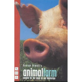 Animal Farm (stage Version), De Ian Wooldridge. Editorial Nick Hern Books, Tapa Blanda En Inglés