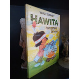 Hawita Hace Señales De Humo - Disney - Libro Infantil