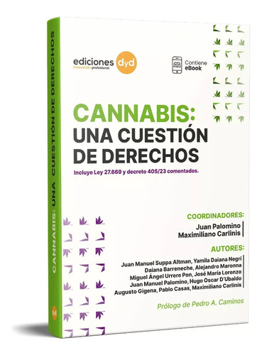 Cannabis, Una Cuestión De Derechos