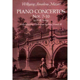 Piano Concertos Nos. 7-10 In Full Score: With Mozart's Cadenzas, De Wolfgang Amadeus Mozart. Editorial Dover Publications Inc., Tapa Blanda En Inglés