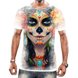 Camisa Camiseta Arte Caveiras Mexicanas Katrina Mortos Hd 9