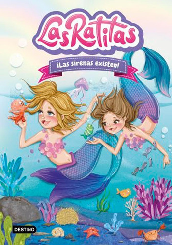 Las Ratitas 5. ¡las Sirenas Existen - Las Ratitas - Destino