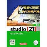 Studio 21 B1 - Kursbuch + Arbeitsbuch + Dvd-rom (e-book -audio-videoclips), De Funk, Hermann. Editorial Cornelsen, Tapa Blanda En Alemán, 2015