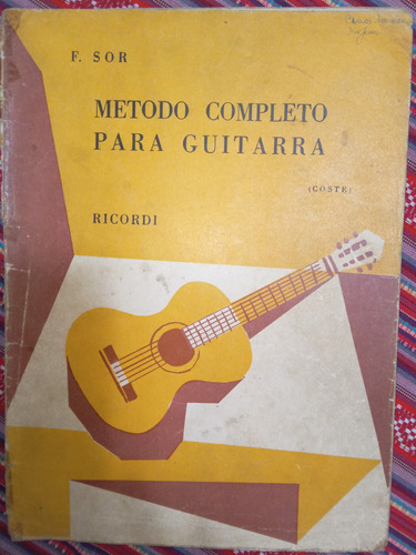 Método Completo Para Guitarra. Fernando Sor