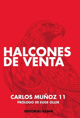 Halcones De Venta (libro Sellado)