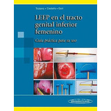 Leep En El Tracto Genital Inferior Femenino - Toziano / Gori