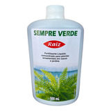 Sempre Verde Raiz Liquído 500ml Rende 100 Litros 