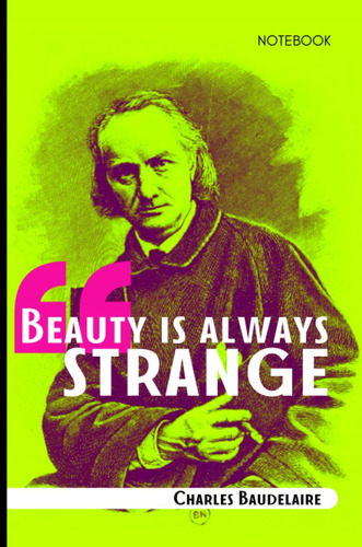 Libro: Notebook: Baudelaire Quote: Original Pop Art Style No