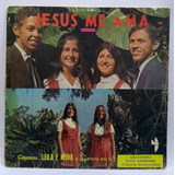 Lp Disco Vinil Leila E Neiva Jesus Me Ama Com Quarteto Delta