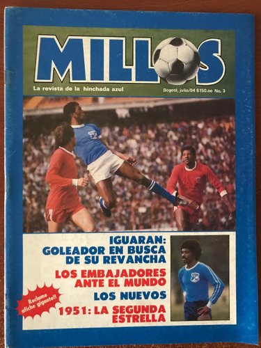 Revista No 3 Millonarios Fc Fútbol Julio 1984  Azules